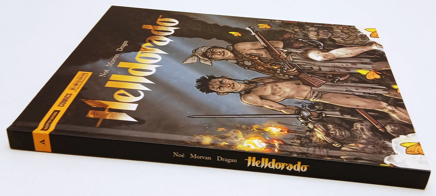 FV- HELLDORADO - NOE' MORVAN DRAGAN - MONDADORI COMICS - 2014 - C - Z25