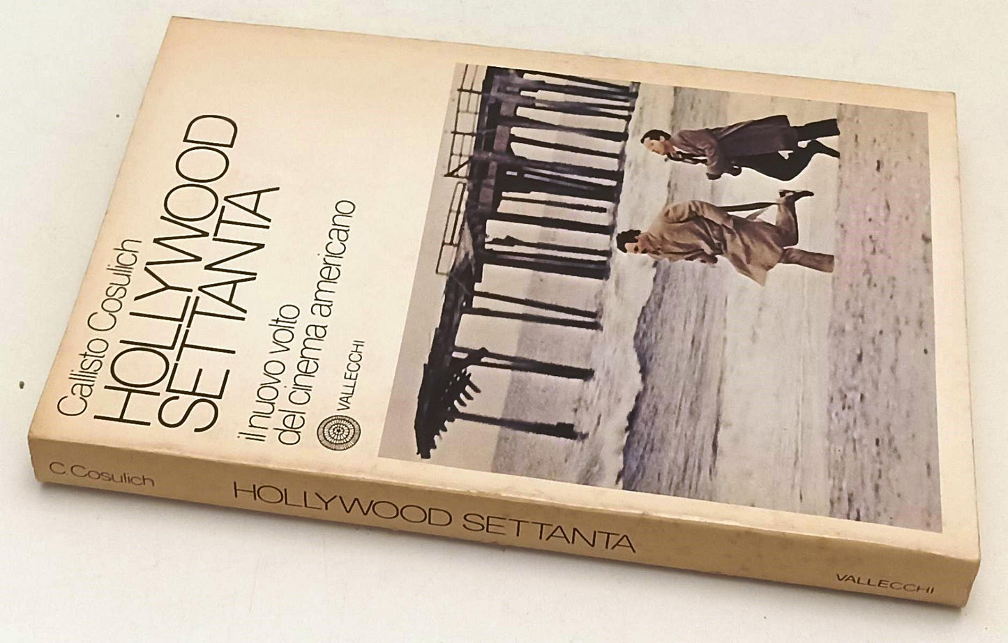 LW- HOLLYWOOD SETTANTA - CALLISTO COSULICH - VALLECCHI --- 1978- B- YFS956