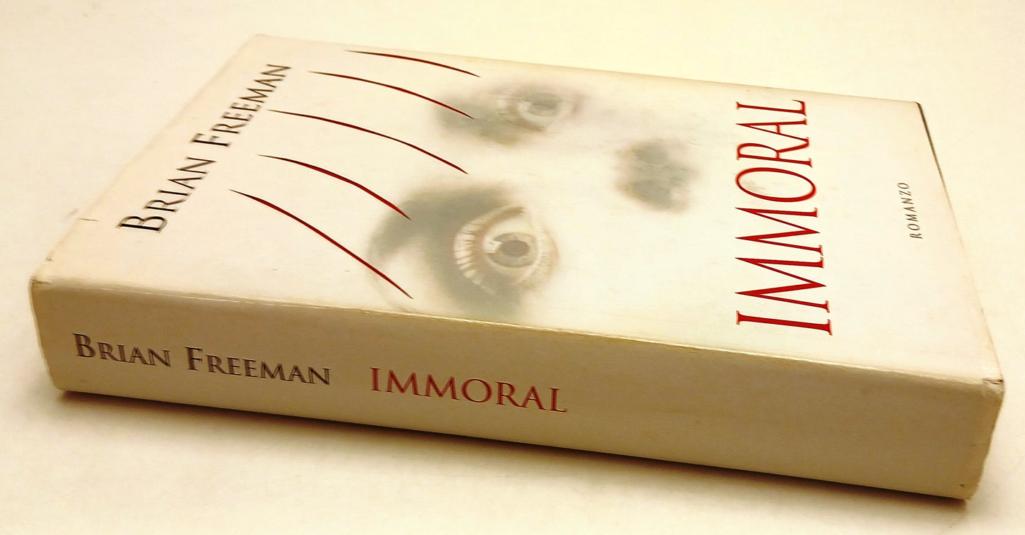 LN- IMMORAL - BRIAN FREEMAN - MONDOLIBRI --- 2007 - CS - ZFS56