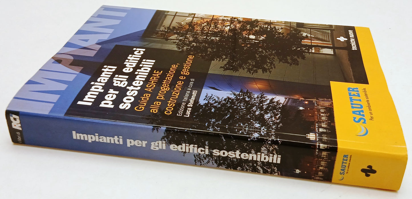 LZ- IMPIANTI PER GLI EDIFICI SOSTENIBILI ASHRAE- TECNICHE NUOVE- 2009- B- YFS949