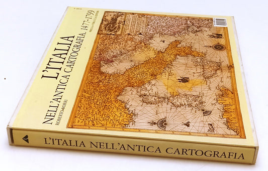LT- L'ITALIA NELL'ANTICA CARTOGRAFIA 1477 1799 - BORRI - PRIULI VERLUCCA- YFS769