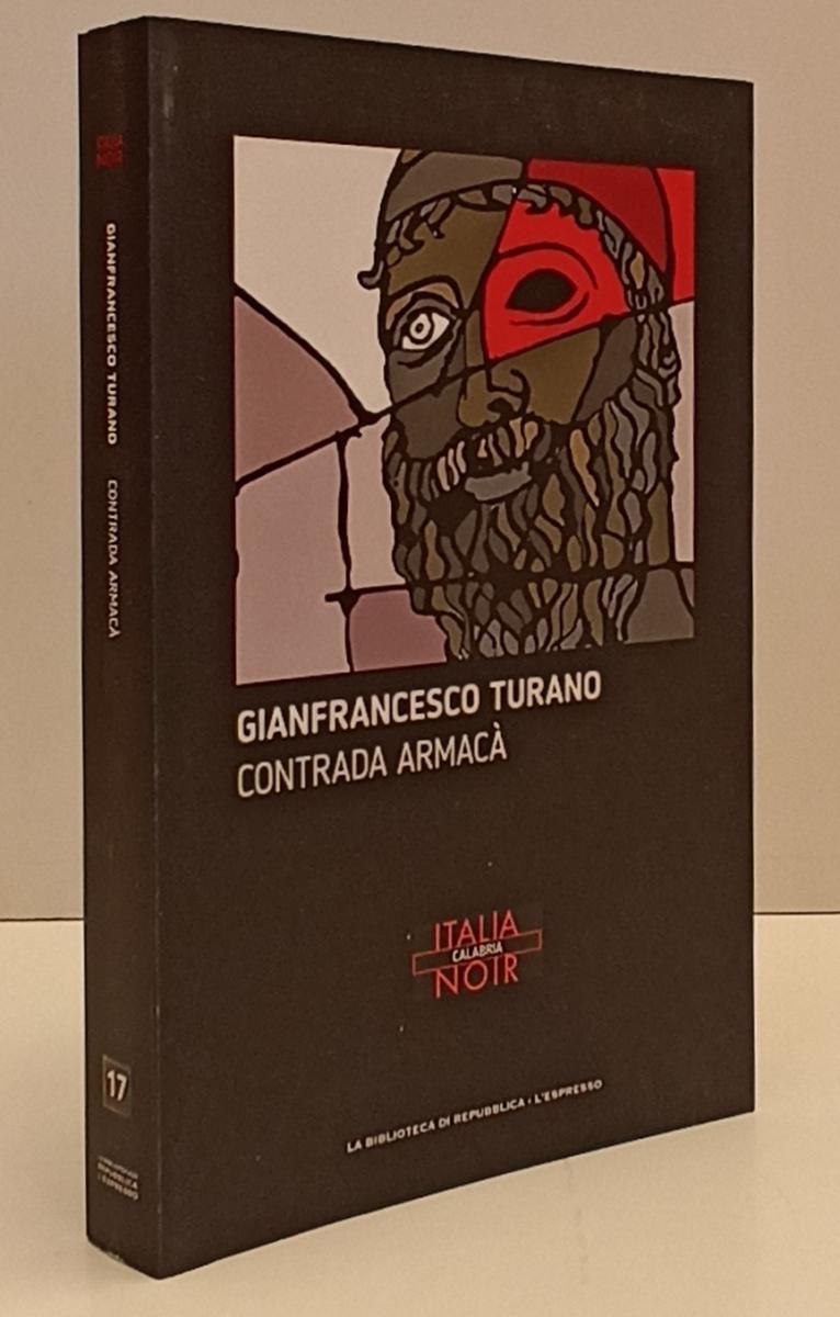 LN2- ITALIA NOIR N.17 CONTRADA ARMACA'- TURANO- BIBLIOTECA REPUBBLICA- B- JXS170