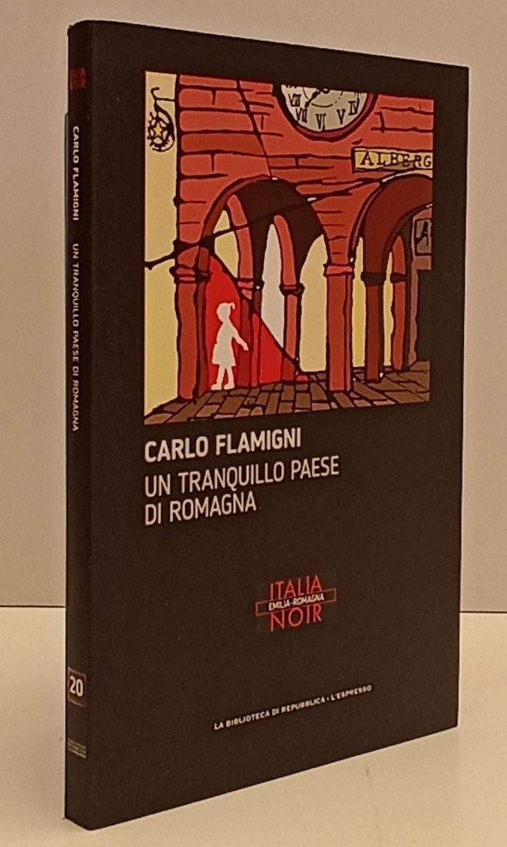 LN2- ITALIA NOIR N.20 TRANQUILLO PAESE DI MONTAGNA- FLAMIGNI- REPUBBLICA- JXS170