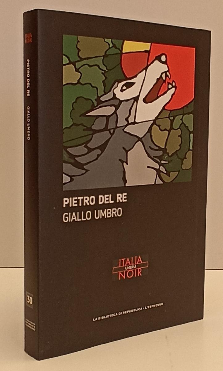 LN2- ITALIA NOIR N.30 GIALLO UMBRO- PIETRO DEL RE- BIBLIOTECA REPUBBLICA- JXS170