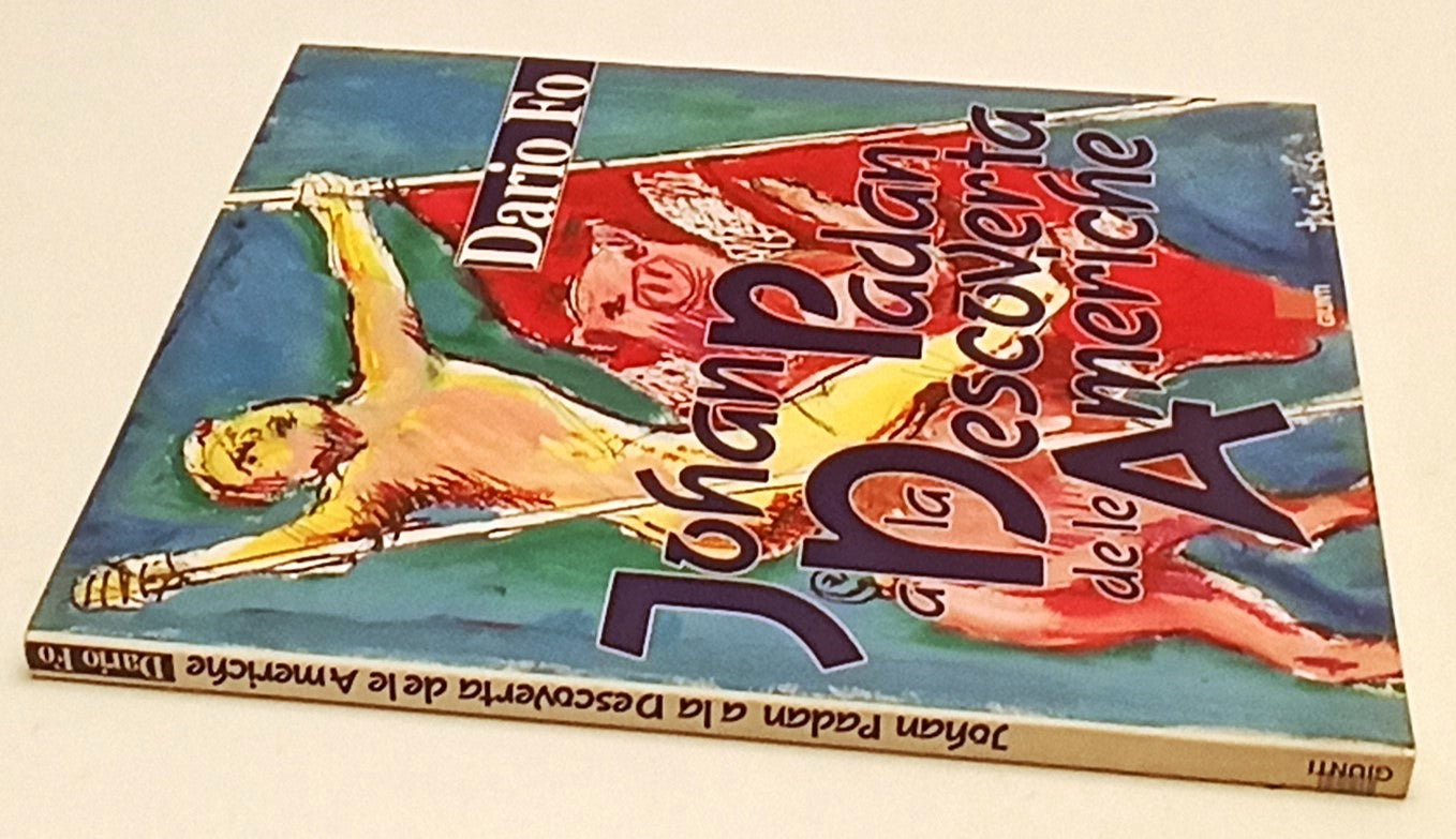 LZ- JOHAN PADAN E LA DESCOVERTA DELLE AMERICHE- DARIO FO- GIUNTI- 1992- B-YFS299