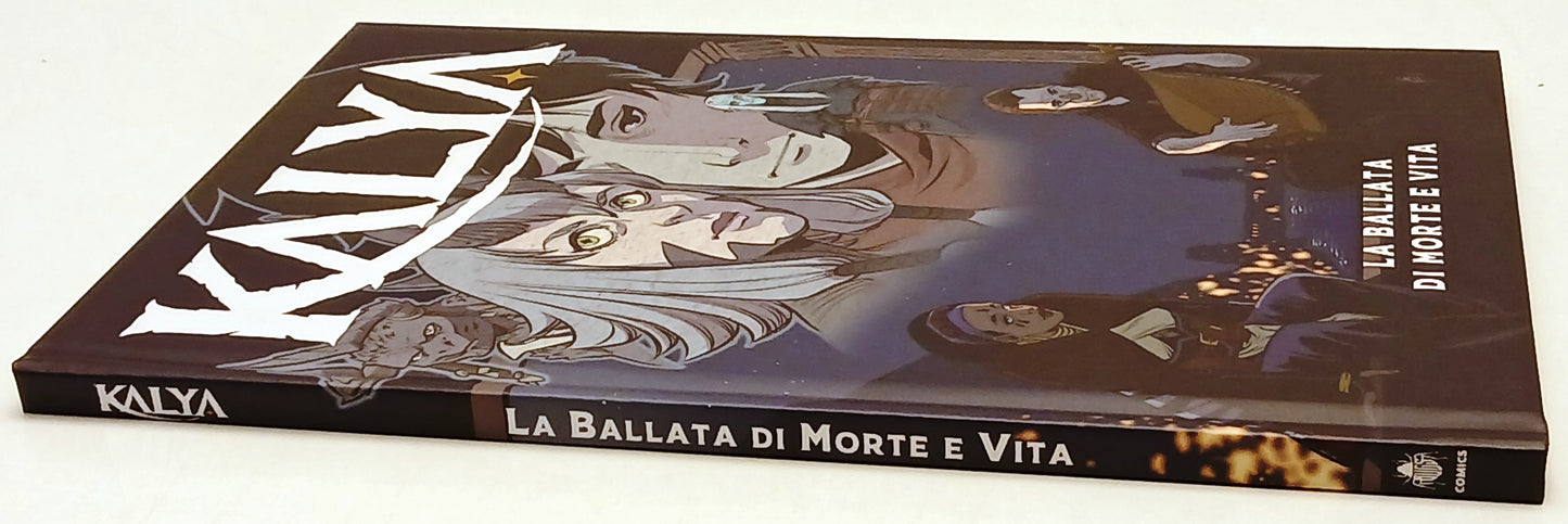 Kalya La ballata di morte e vita - Bugs Comics - 1a ed. - cartonato - C26