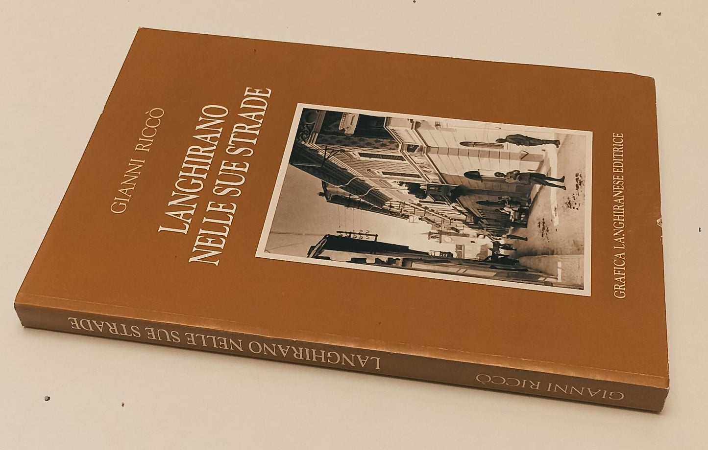 LV- LANGHIRANO NELLE SUE STRADE- GIANNI RICCO'- GRAFICA LANGHIRANESE- 2005-B-WPR