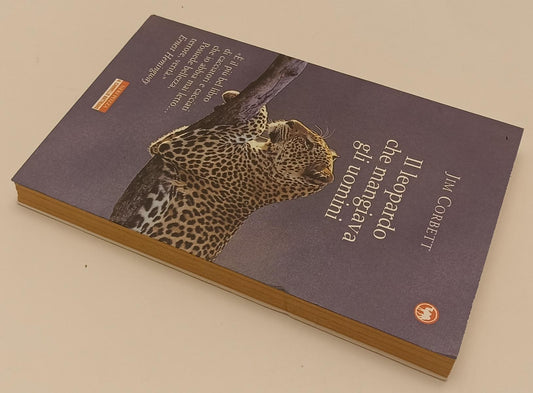 LN- IL LEOPARDO CHE MANGIAVA GLI UOMINI- JIM CORBETT- NERI POZZA- 2002- B-XFS137