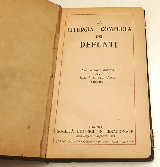 LD- LITURGIA COMPLETA DEI DEFUNTI - SAC. FRANCESCO ARISI ---- 1928 - C- ZFS150