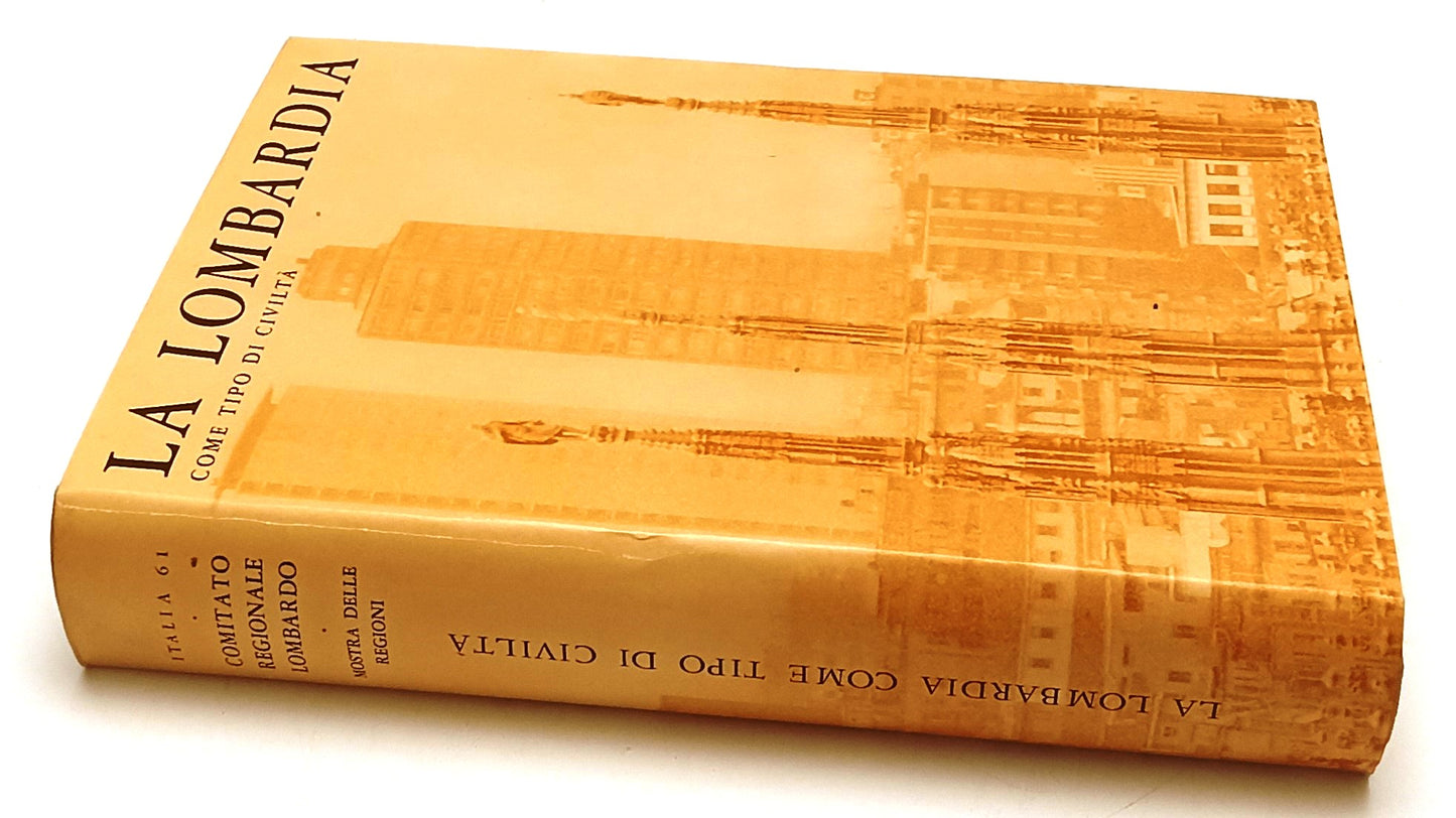 LT- LA LOMBARDIA COME TIPO DI CIVILTA' ITALIA 61 MOSTRA DELLE REGIONI- CS-YFS769