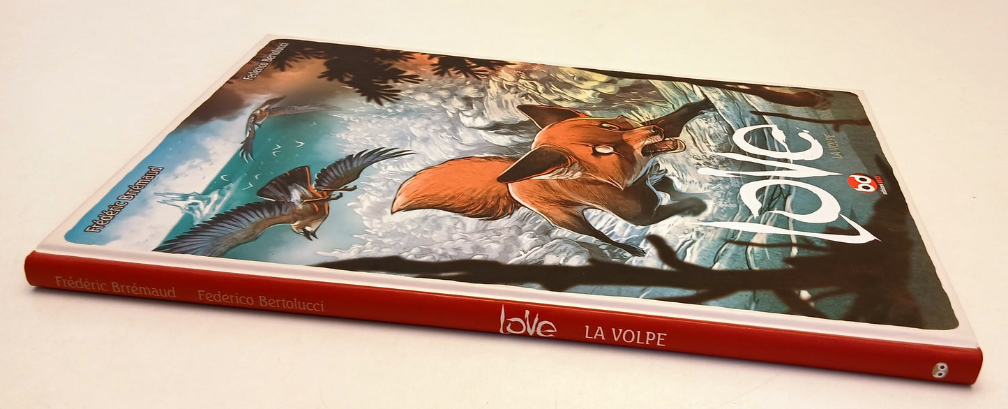 FV- LOVE LA VOLPE - BRREMAUD BERTOLUCCI - EDIZIONI BD - C - Z25