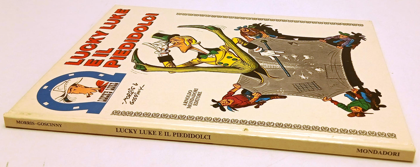 FC- LUCKY LUKE E IL PIEDIDOLCI - MORRIS GOSCINNY- MONDADORI- 1a ED. 1973- C- H25