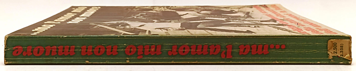 LS- ...MA L'AMOR MIO NON MUORE UNDERGROUD IN ITALIA -- ARCANA--- 1971- B- XFS119