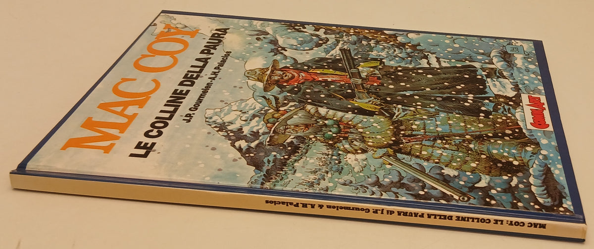 FV- MAC COY LE COLLINE DELLA PAURA- PALACIOS- COMIC ART GRANDI EROI- 1990- C-H25