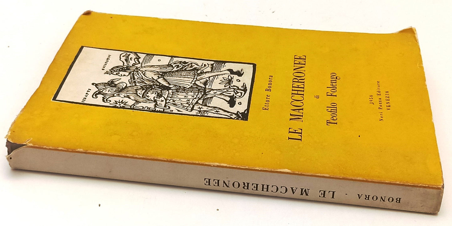 LN- LE MACCHERONEE TEOFILO FOLENGO - ETTORE BONORA- NERI POZZA- 1956- BS- YFS411