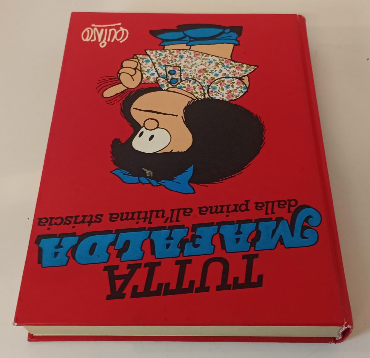 FV- TUTTA MAFALDA DALLA PRIMA ALL'ULTIMA STRISCIA - QUINO - CLLUB- 1988- C- S23