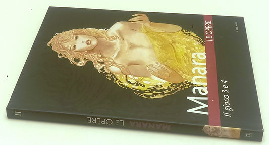 FP- LE OPERE 10/11 IL GIOCO 1 2 3 4 - MANARA - SOLE 24 ORE - 2006 - CS - A25