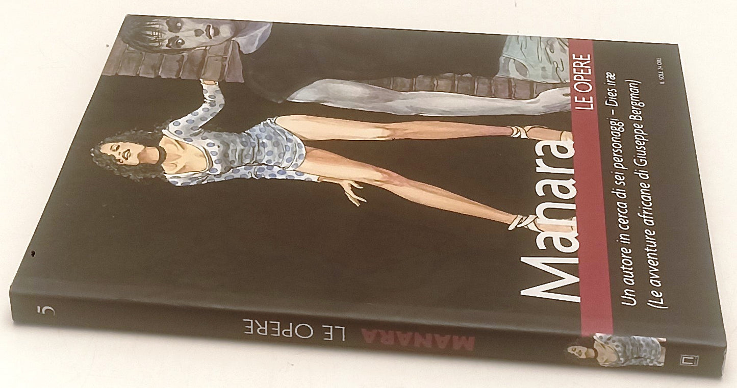 FP- LE OPERE N.5 AUTORE CERCA SEI PERSONAGGI- MANARA- SOLE 24 ORE- 2006- CS- A25