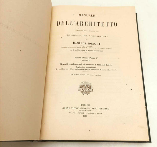 LZ- MANUALE DELL'ARCHITETTO - ING. DANIELE DONGHI - UTET --- 1915 - C- YFS525