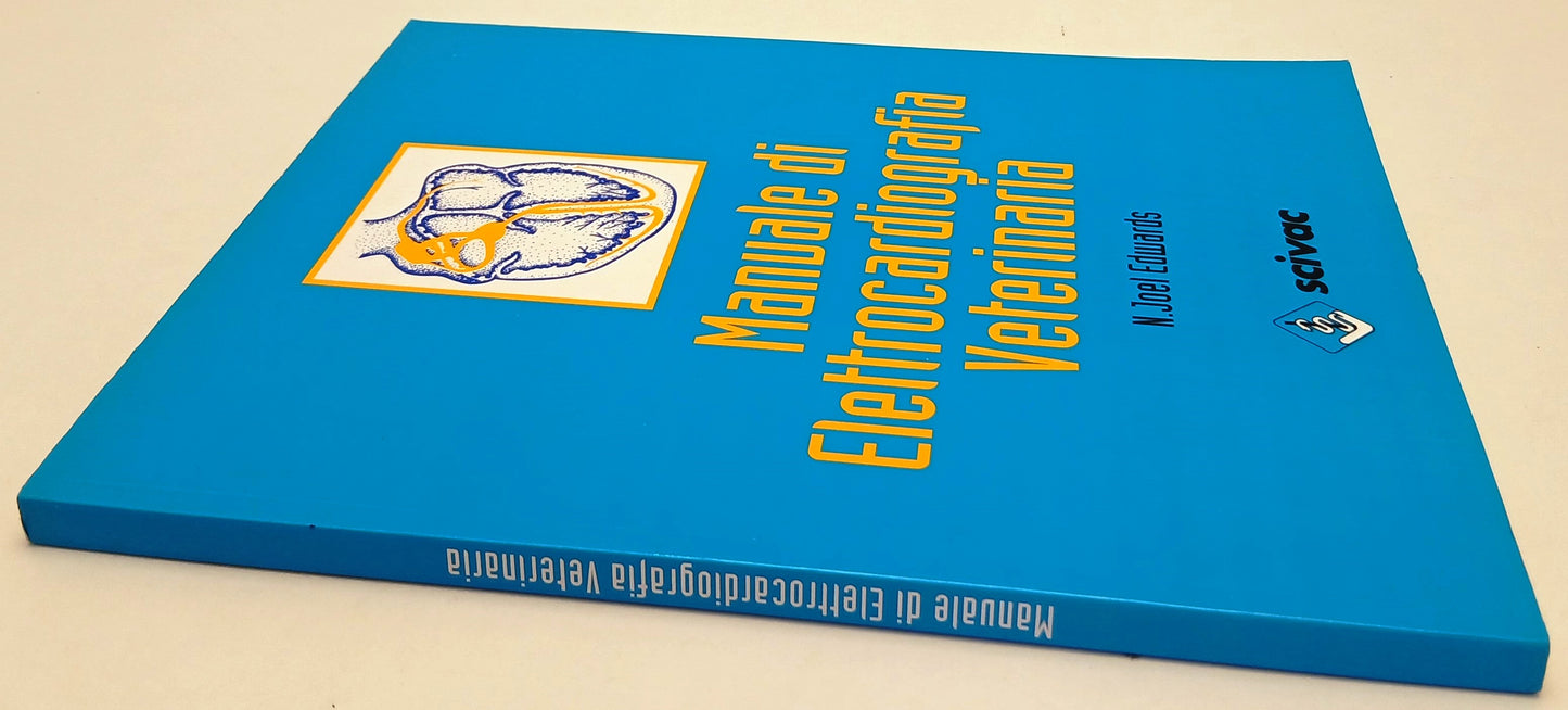 LQ- MANUALE ELETTROCARDIOGRAFIA VETERINARIA - EDWARDS- SCIVAC--- 1994- B- YFS709