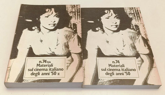 LW- MATERIALI SUL CINEMA ITALIANO DEGLI ANNI '50 74/74bis - PESARO- 1978- YFS416
