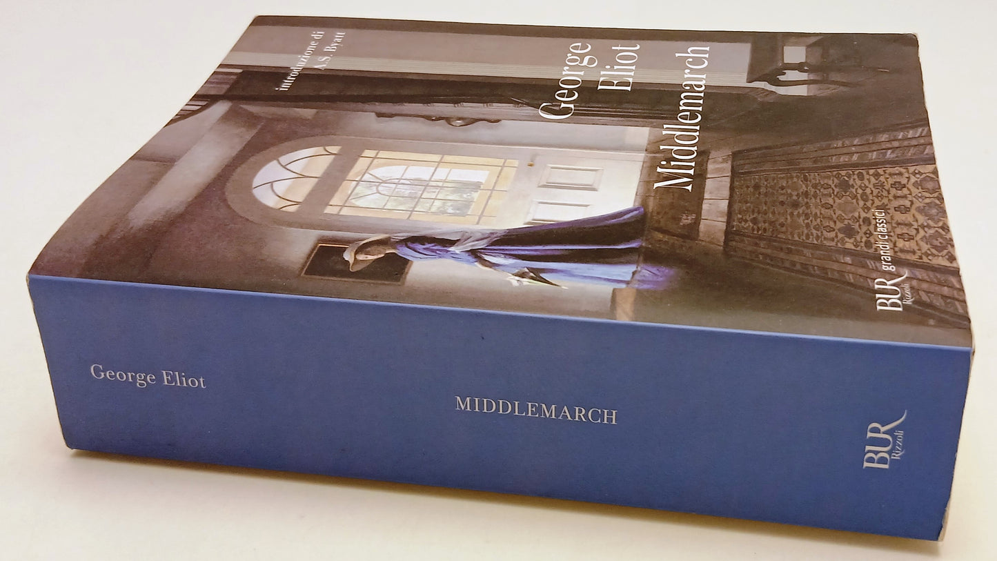 LN- MIDDLEMARCH - GEORGE ELIOT - RIZZOLI - BUR GRANDI CLASSICI --- B - ZFS16