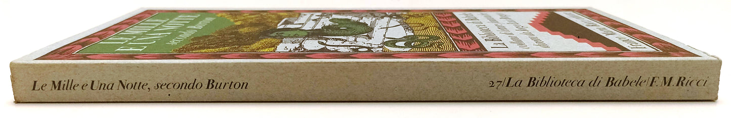 LN- LE MILLE E UNA NOTTE SECONDO BURTON -- FRANCO MARIA RICCI- BIBLIOTECA BABELE