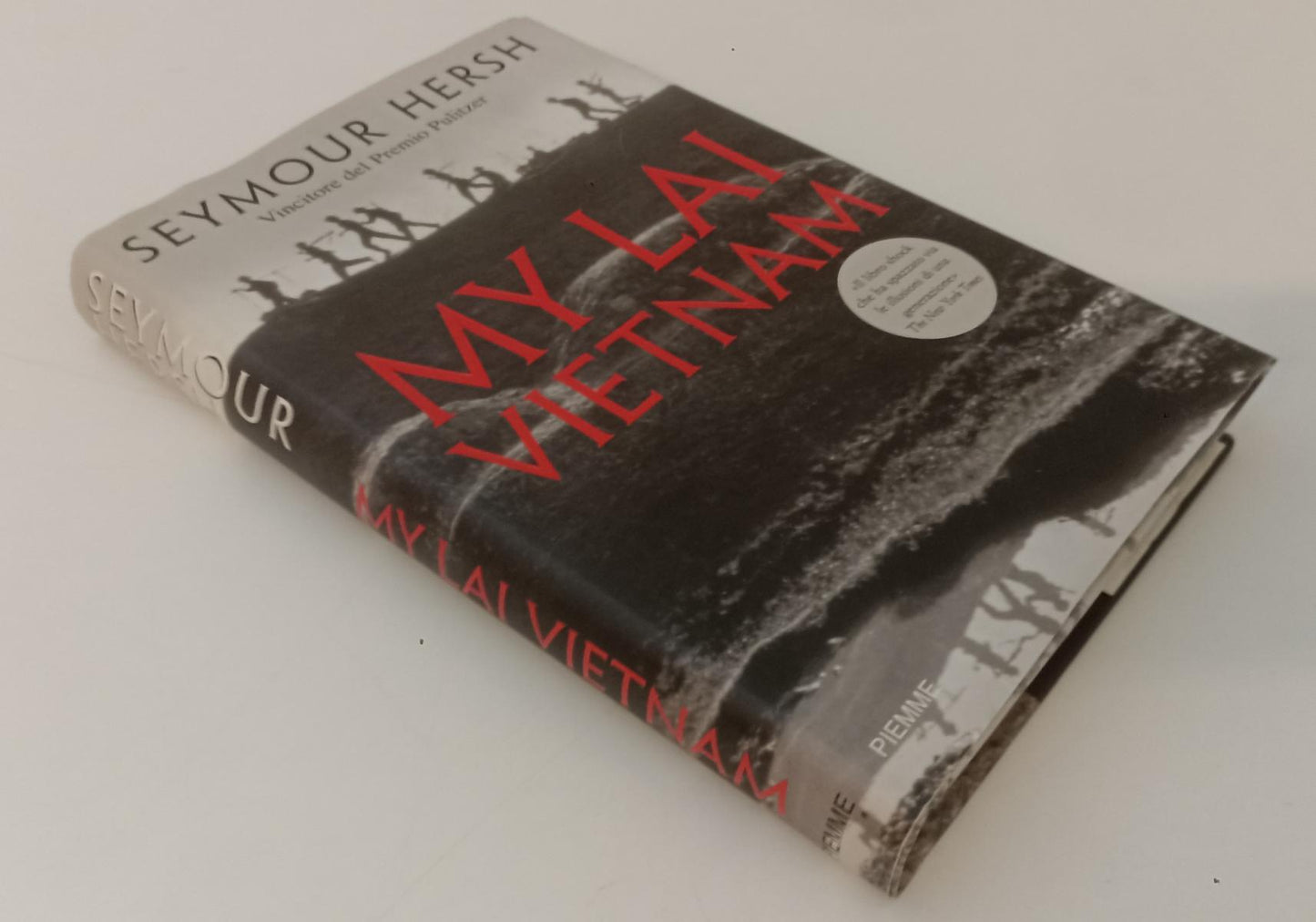 LS- MY LAI VIETNAM - SEYMOUR HERSH - PIEMME --- 2005 - CS - XFS136