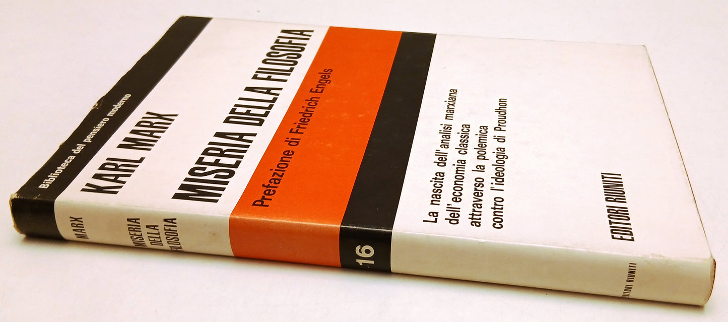 LS- MISERIA DELLA FILOSOFIA - KARL MARX Engels - EDITORI RIUNITI ---- CS- YFS91