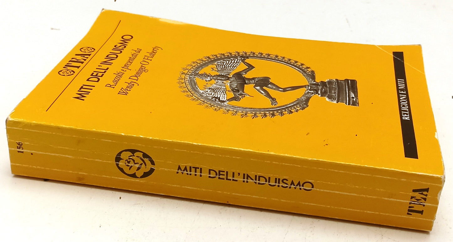 LD- MITI DELL'INDUISMO- WENDY DONIGER O'FLAHERTY- TEA- RELIGIONI MITI- B- YFS605