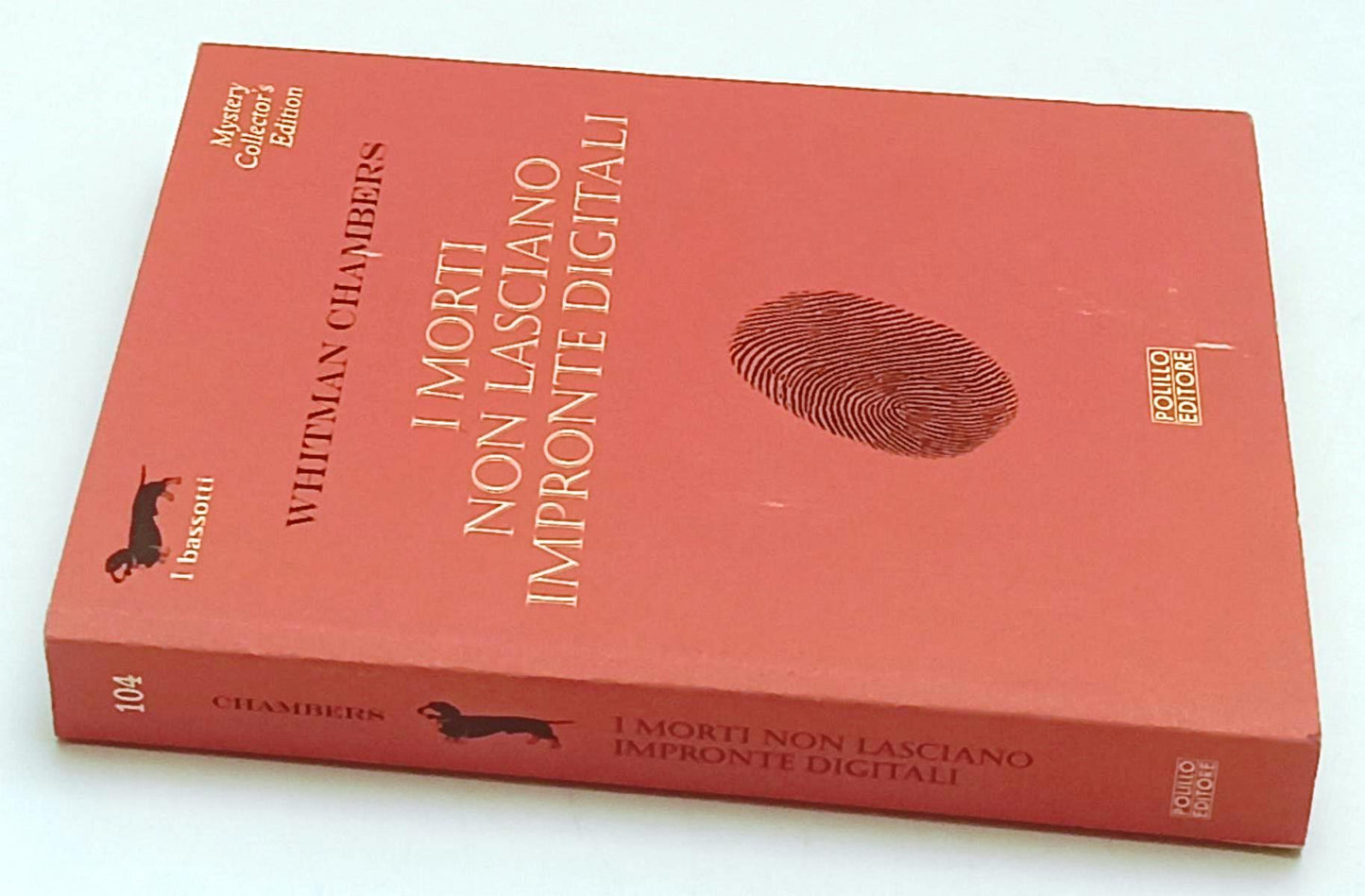 LG- I MORTI NON LASCIANO IMPRONTE DIGITALI - CHAMBERS- POLILLO- BASSOTTI- B- XFS