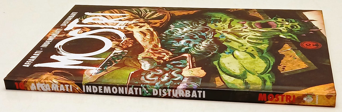 Mostri volume 10 Affamati Indemoniati Disturbati - Bugs Comics - 1a ed. - C26