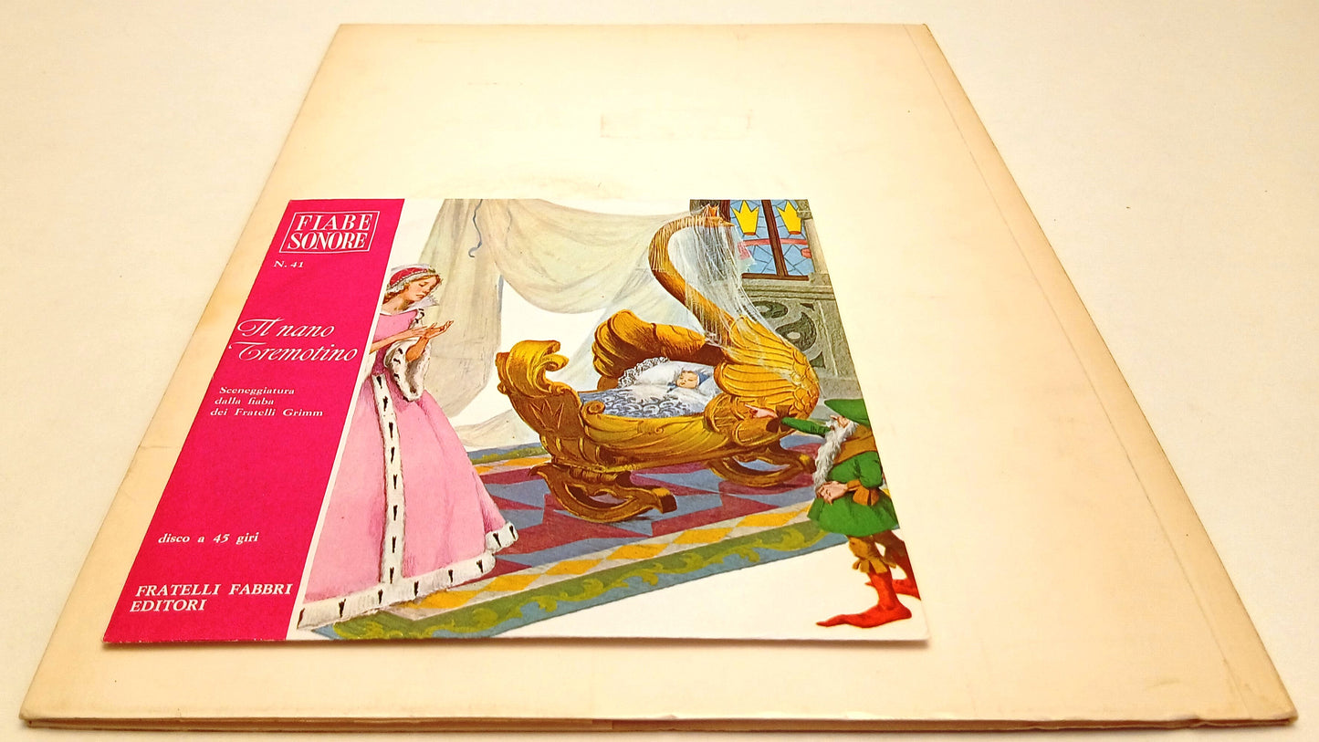 LB- FIABE SONORE N.41 IL NANO TREMOTINO + disco 45 giri - FABBRI - B - RVSa777
