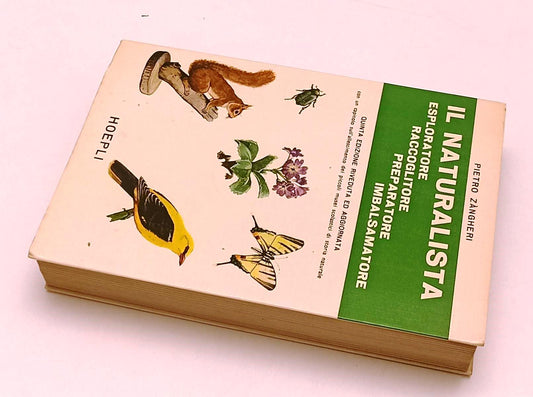 LZ- IL NATURALISTA - PIETRO ZANGHERI - HOEPLI - MANUALE - 5a ED. - 1976 - B- XFS
