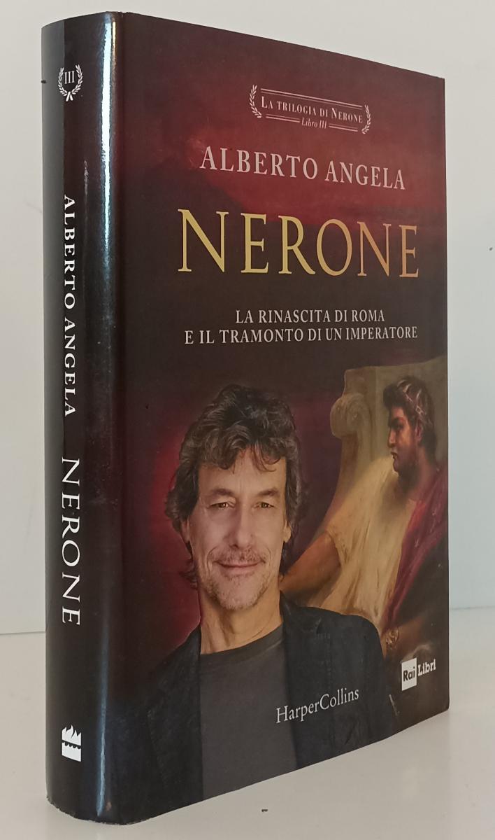 LN- NERONE LA TRILOGIA LIBRO III- ALBERTO ANGELA- HARPER COLLINS- 2022-CS-YFS278