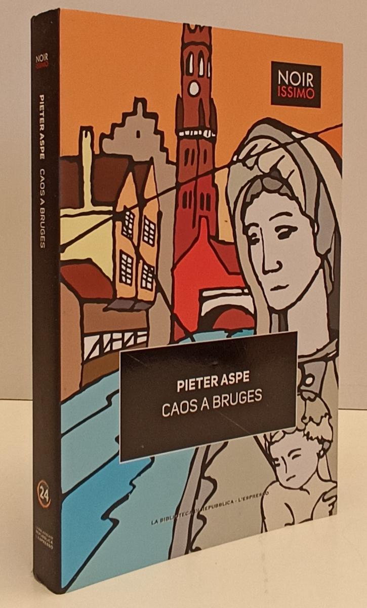LN2- NOIRISSIMO N.24 CAOS A BRUGES- PIETER ASPE- BIBLIOTECA REPUBBLICA- B-JXS169
