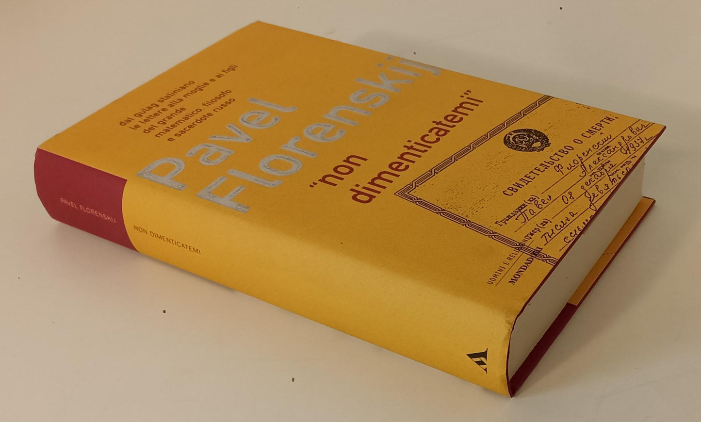 LS- NON DIMENTICATEMI- FLORENSKIJ- MONDADORI- UOMINI RELIGIONI-- 2000- CS-XFS142