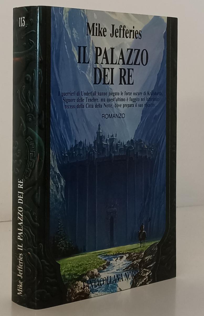 LF- IL PALAZZO DEL RE - MIKE JEFFERIES - NORD - FANTACOLLANA 113-- 1992- BS- XFS