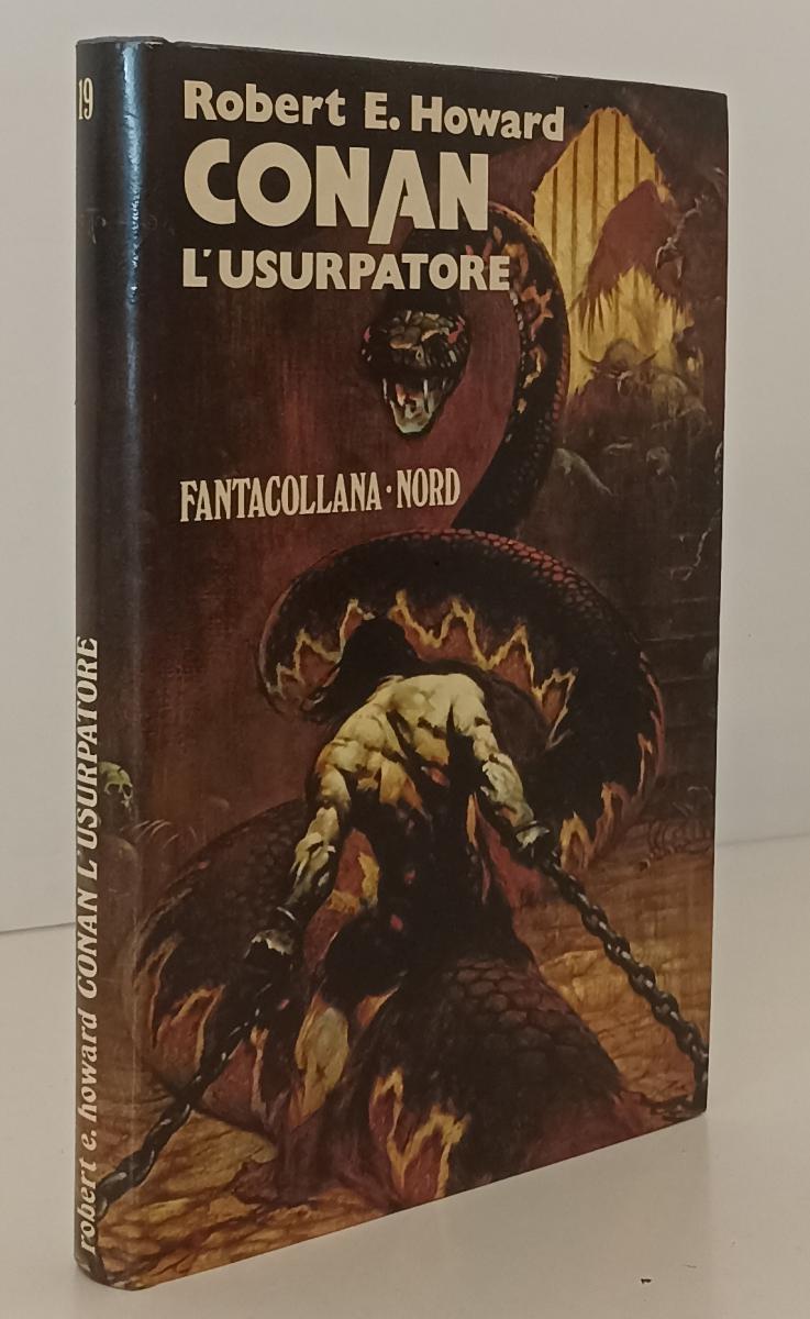 LF- CONAN L'USURPATORE - ROBERT E. HOWARD- FANTACOLLANA NORD 19--- 1977- CS- XFS