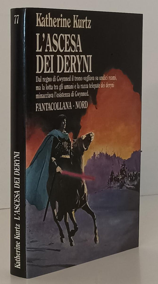 LF- L'ASCESA DEI DERYNI - KATHERINE KURTZ- NORD- FANTACOLLANA 77-- 1988- BS- XFS