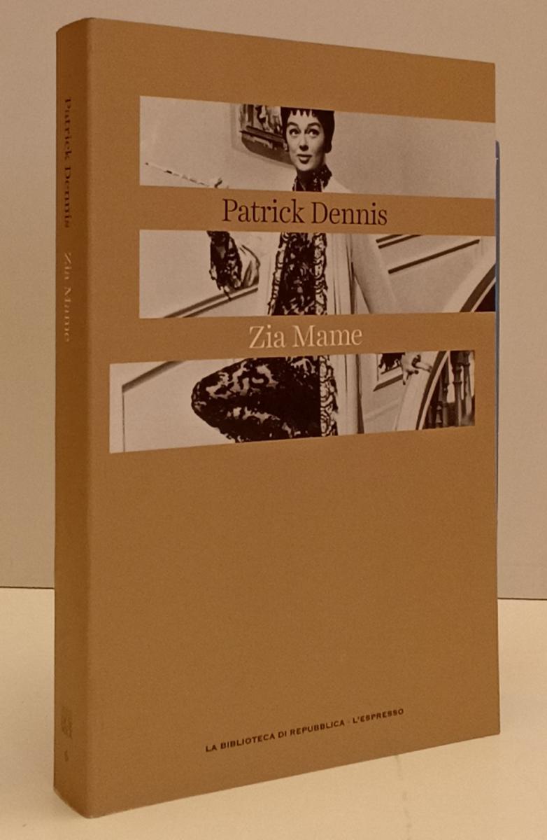 LN2- NOVECENTO DUEMILA 5 ZIA MAME - PATRICK DENNIS - REPUBBLICA - B - JXS184