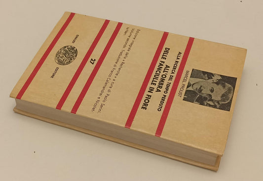 LN- ALL'OMBRA DELLE FANCIULLE IN FIORE - PROUST - EINAUDI - NUE -- 1967- CS- XFS