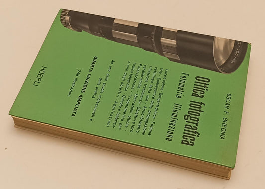 LZ- OTTICA FOTOGRAFICA FOTOMETRIA ILLUMINAZIONE- GHEDINA- HOEPLI--- 1980- B- XFS