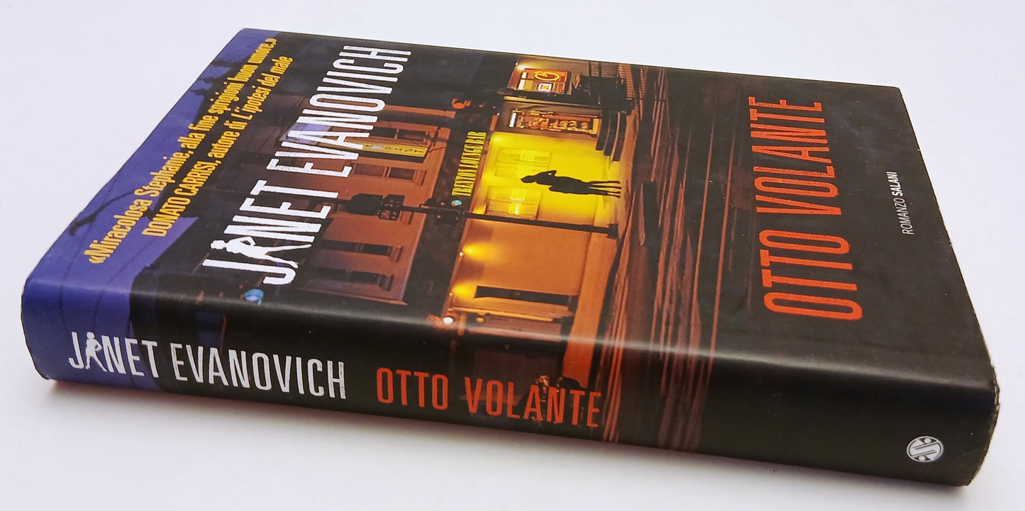 LN- OTTO VOLANTE - JANET EVANOVICH - SALANI -- 1a ED. - 2013 - CS- ZFS56