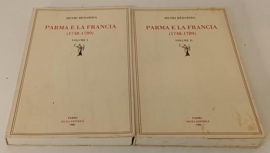 LS- PARMA E LA FRANCIA 1748/1789 2 VOL - BEDARIDA - SEGEA --- 1986 - B - WPR319