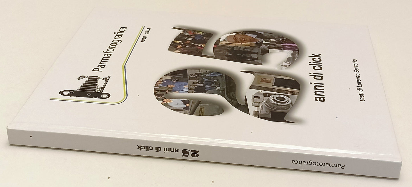 LT- PARMAFOTOGRAFICA 1988 - 2013 25 ANNI DI CLICK - LORENZO SARTORIO - C - WPR