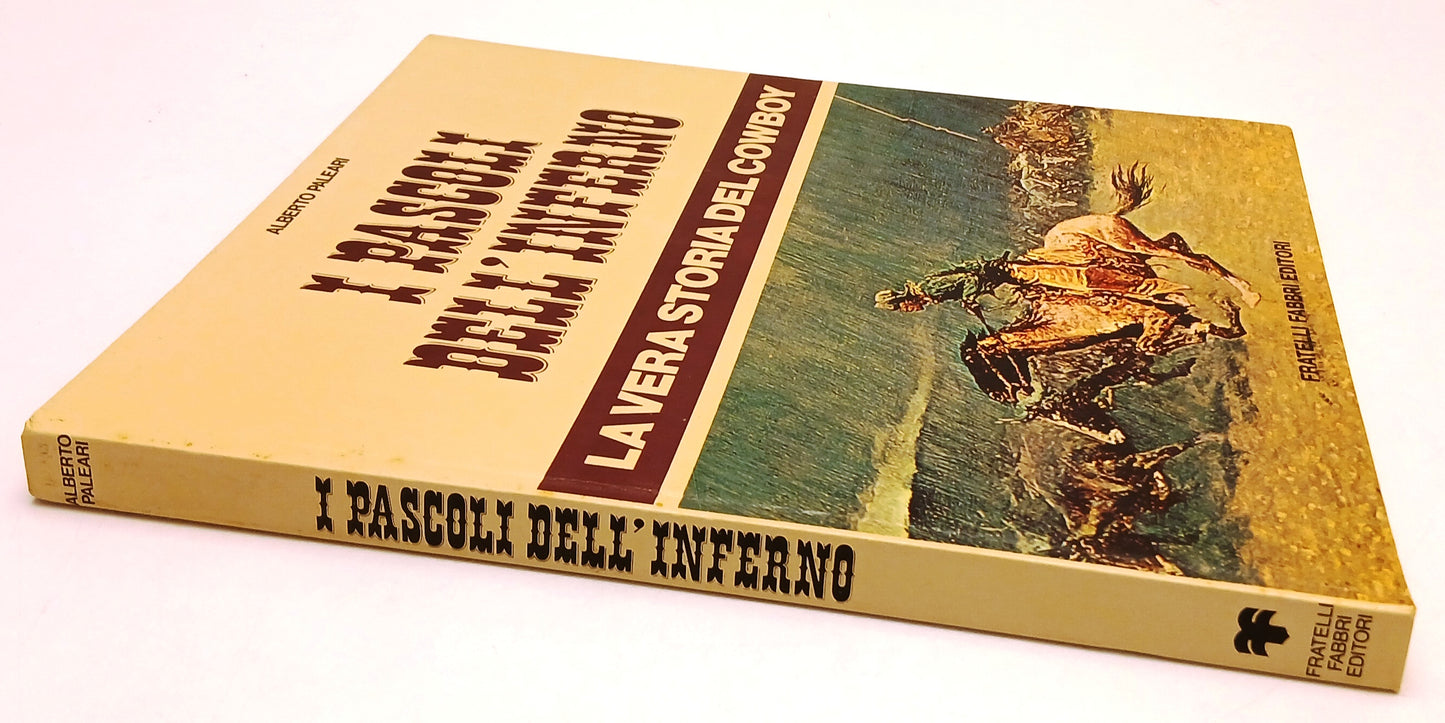 LB- I PASCOLI DELL'INFERNO - ALBERTO PALEARI- FRATELLI FABBRI--- 1997- C- YFS634