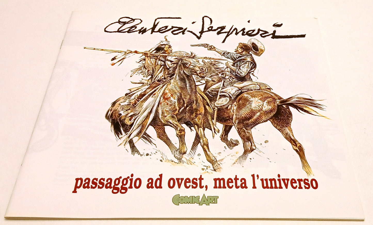 LZ- PASSAGGIO AD OVEST META L'UNIVERSO - ELEUTERI SERPIERI- COMIC ART- 1992- Z25