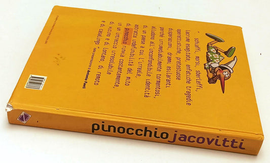 FV- PINOCCHIO COLLODI illustrato da JACOVITTI-- STAMPA ALTERNATIVA- 2001- C- H24