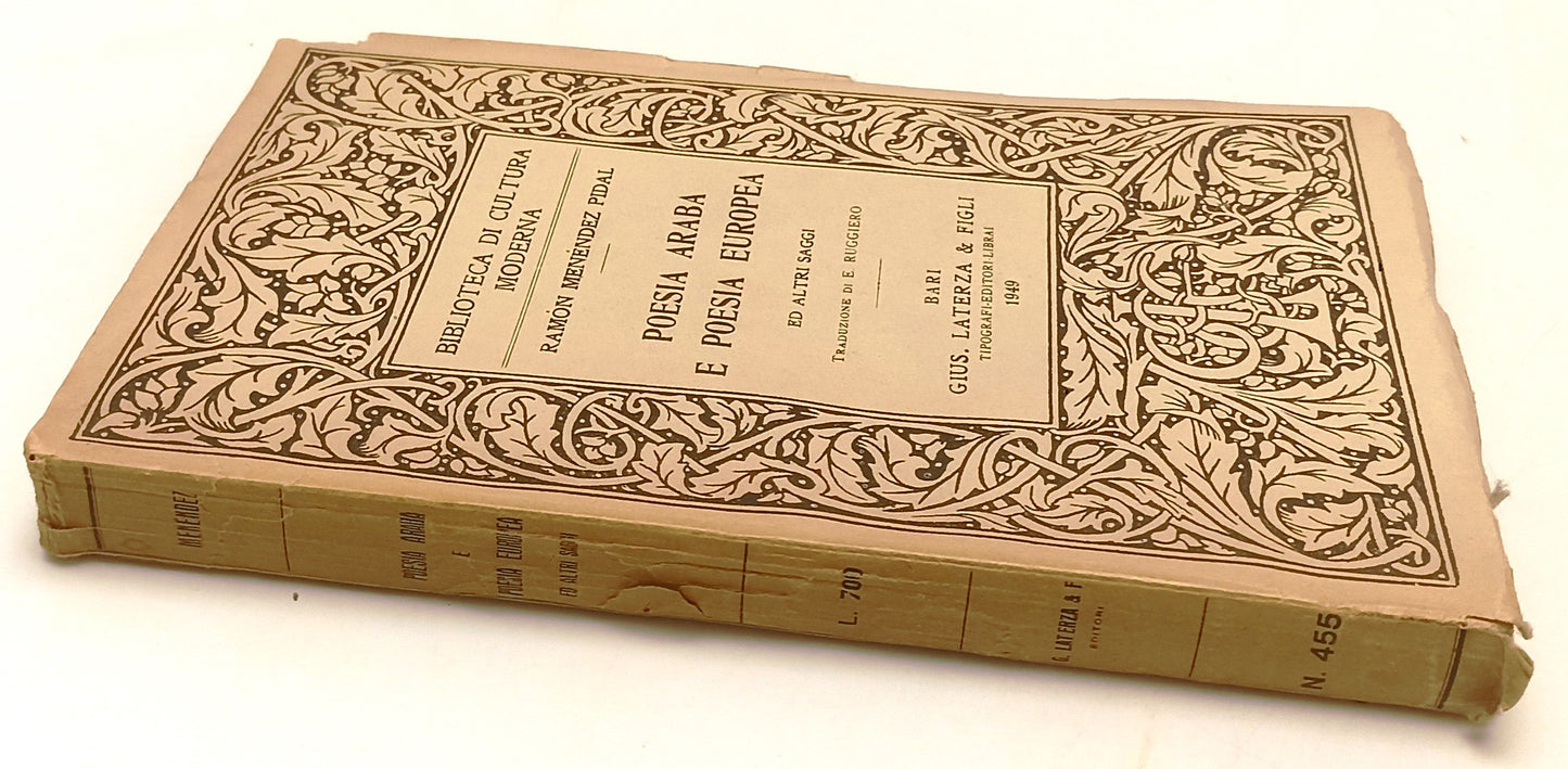 POESIA ARABA E POESIA EUROPEA- RAMON MENENDEZ PIDAL- LATERZA- 1949- B-XFS131